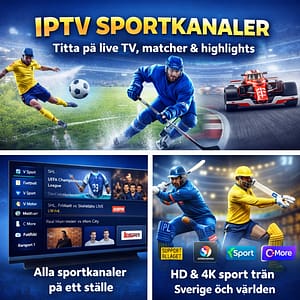 streaming live football on premium iptv sportkanaler in sweden